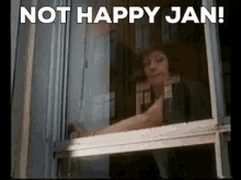 Not Happy Jan