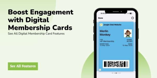 Boost Engagement with Digital Membership Cards